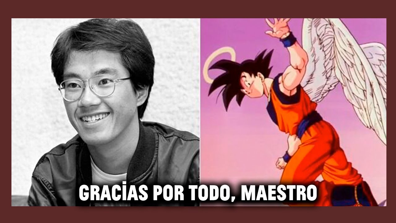 NOS DEJÓ AKIRA TORIYAMA (1955-2024) ¿QUÉ SIGNIFICÓ DRAGON BALL EN NUESTRAS VIDAS?