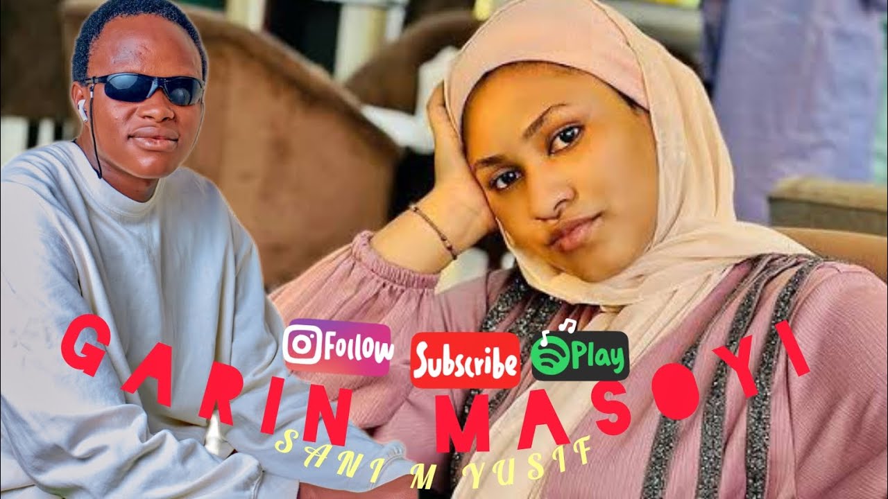 GARIN MASOYI new song 2026_sani m yusif (128k)