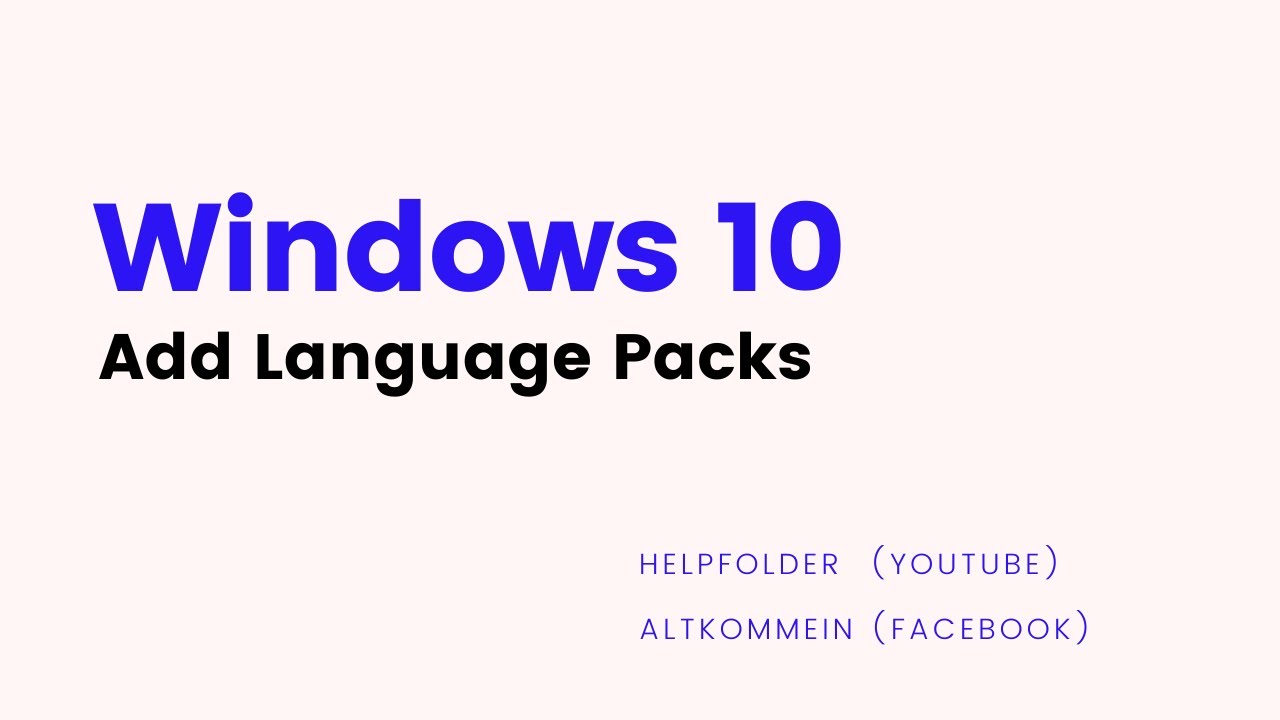 Windows 10 How to Install Language Pack