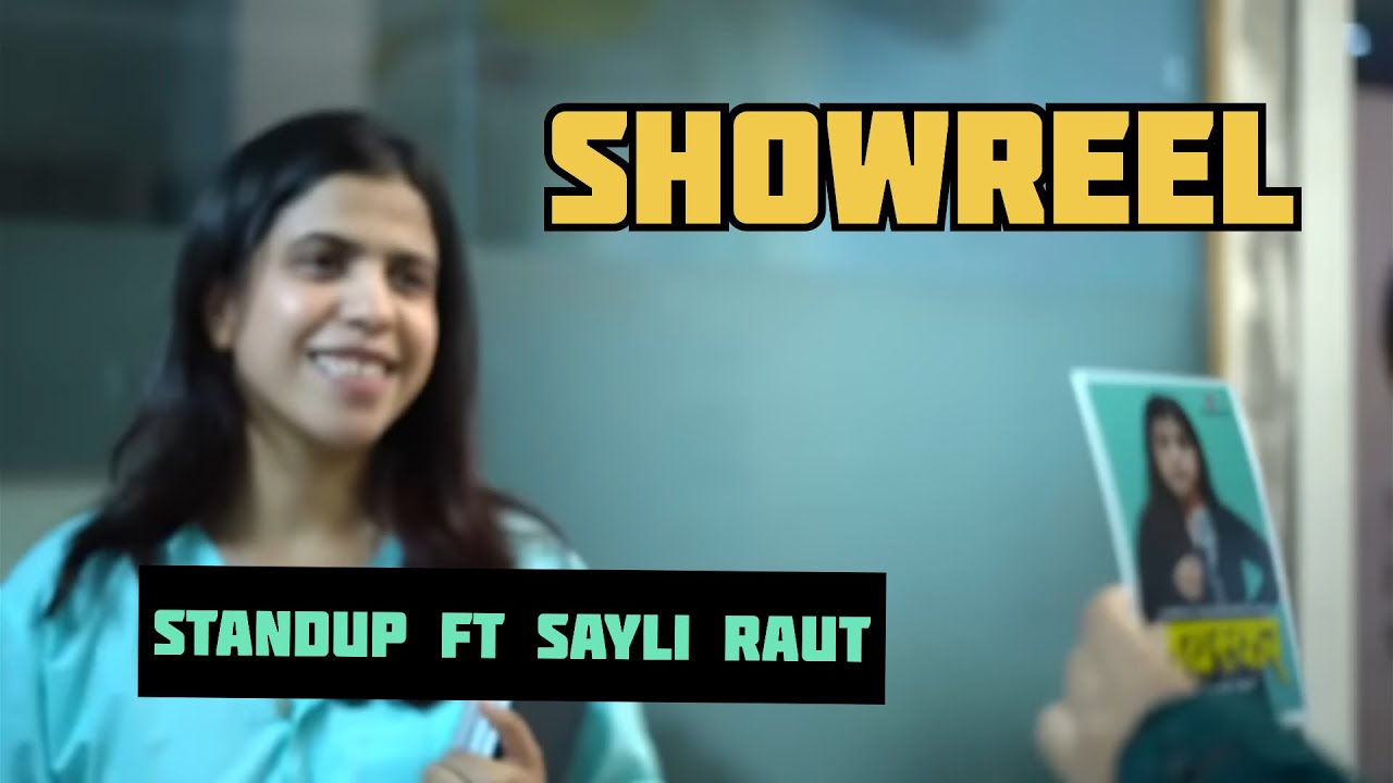 Stand up showreel | Sayli Raut | वयस्कर #sayliraut #standupcomedy #marathistandup #marathi #showreel