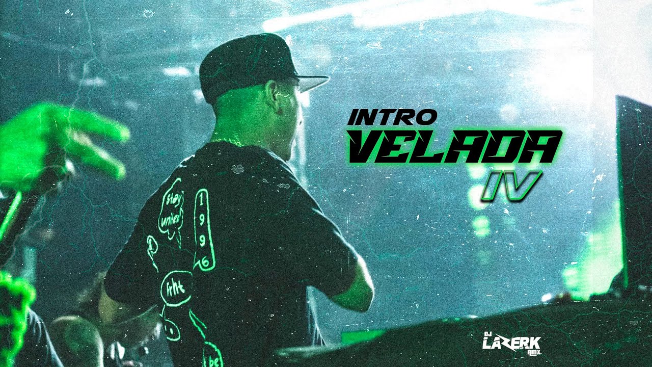 INTRO VELADA IV - Lazerk Rmx x @ElCaserioTV