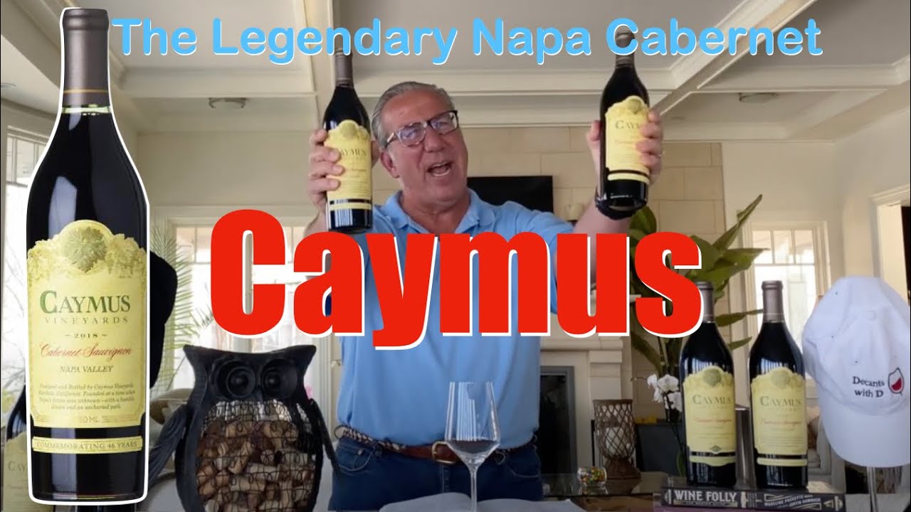 Caymus Cabernet 2018 vs 2019 || Decants with D