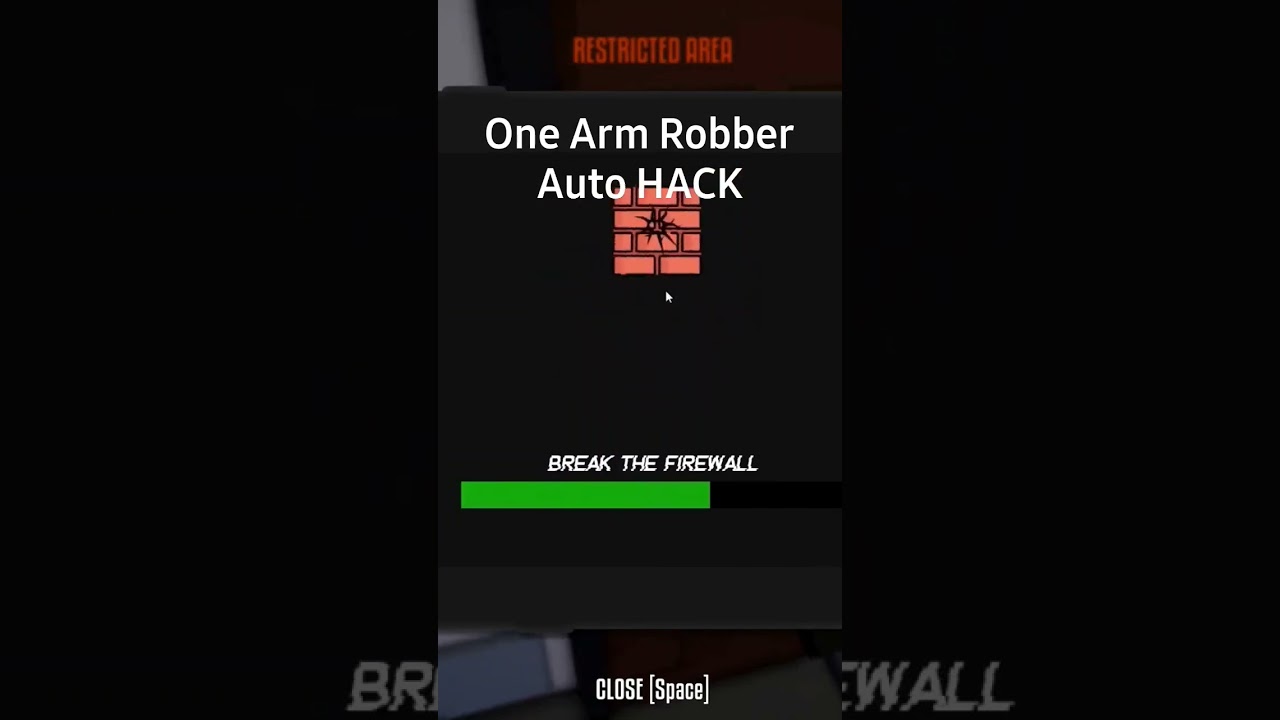 One Arm Robber Auto HACK