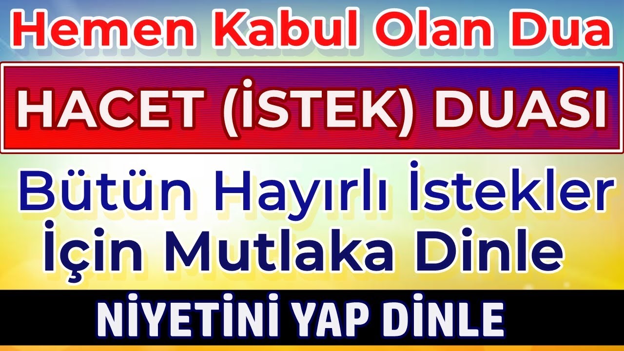 HEMEN KABUL OLAN DİLEK DUASI DİNLE Dualar Hazinesi