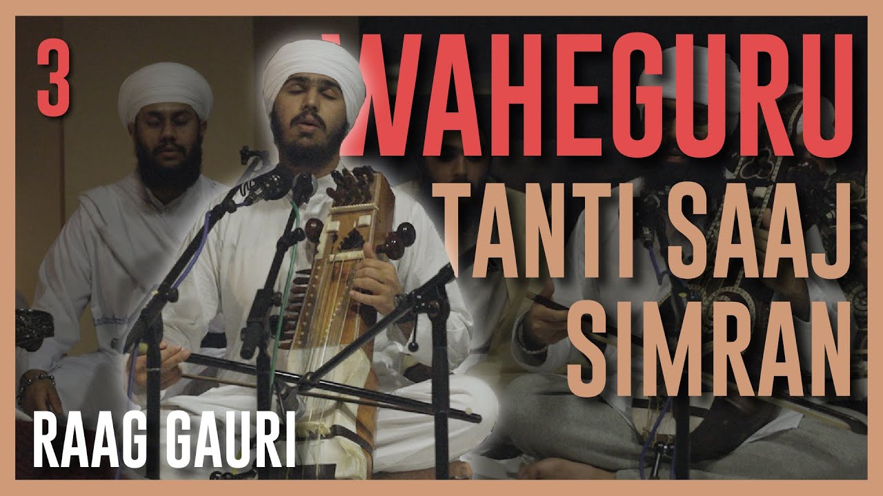 TANTI SAAJ WAHEGURU SIMRAN #3 | ਵਾਹਿਗੁਰੂ ਸਿਮਰਨ | by Raj Academy in RAAG GAURI #meditationmusic