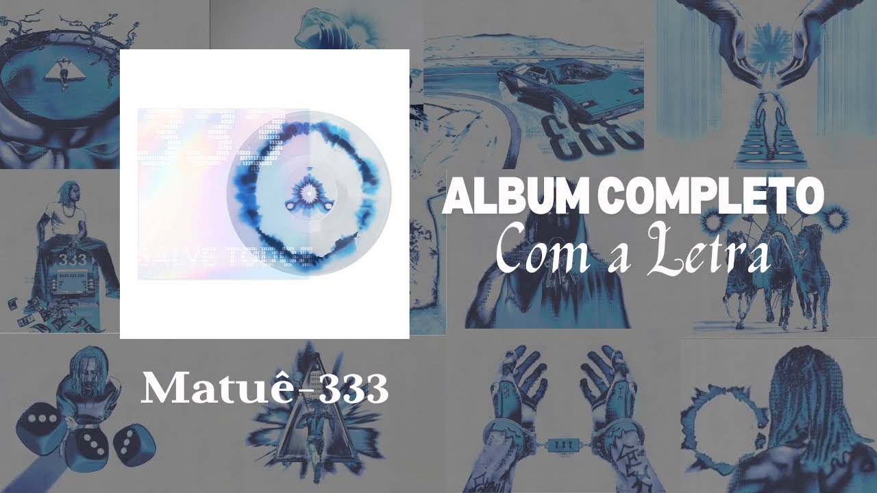 Album &ldquo;333&rdquo; Completo C/Letra