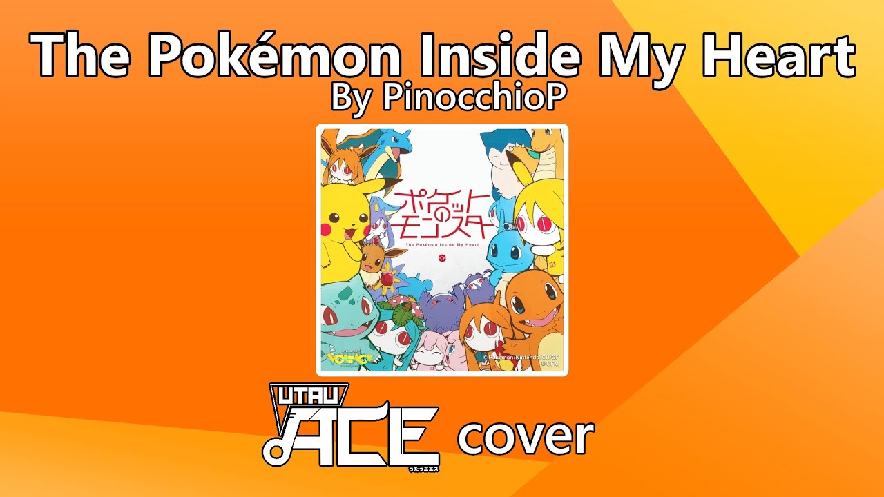 The Pokémon Inside My Heart (by PinocchioP) UTAU Ace Demo Song Cover