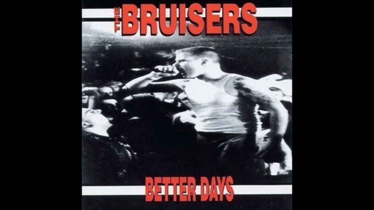 The Bruisers - Better Days (2000) FULL ALBUM