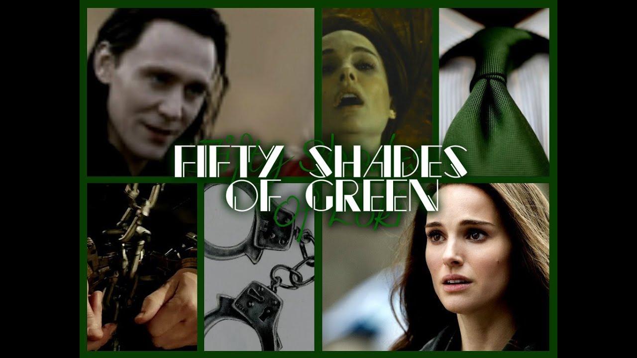 Fifty Shades Of Green Trailer: Loki/Jane