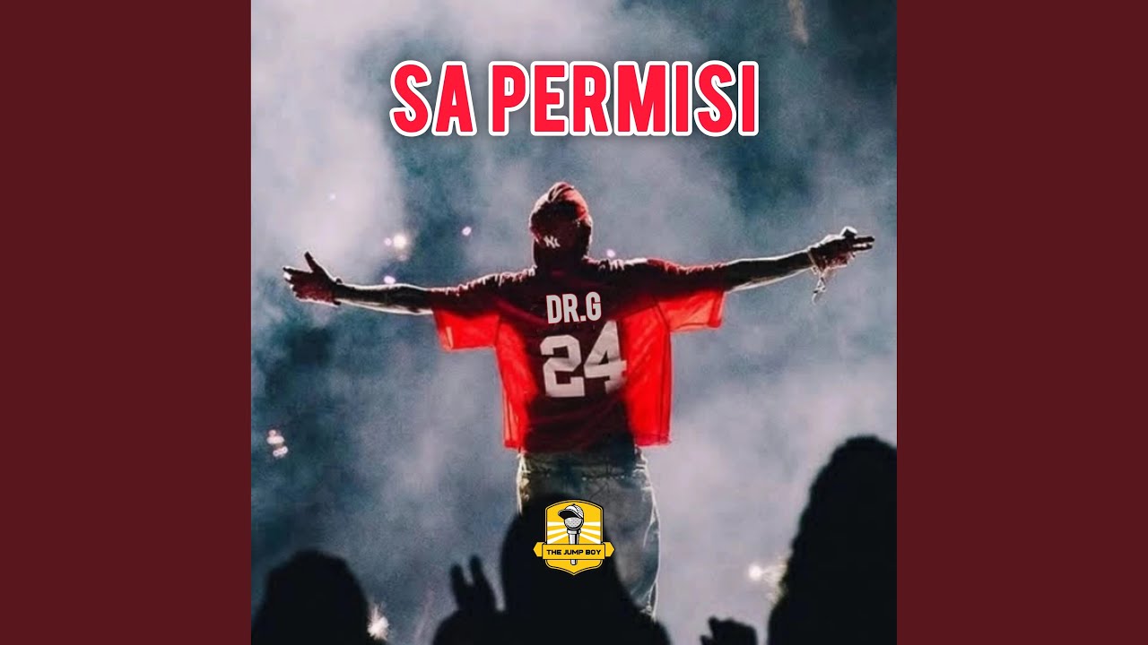 SA PERMISI (Remastered 2025)