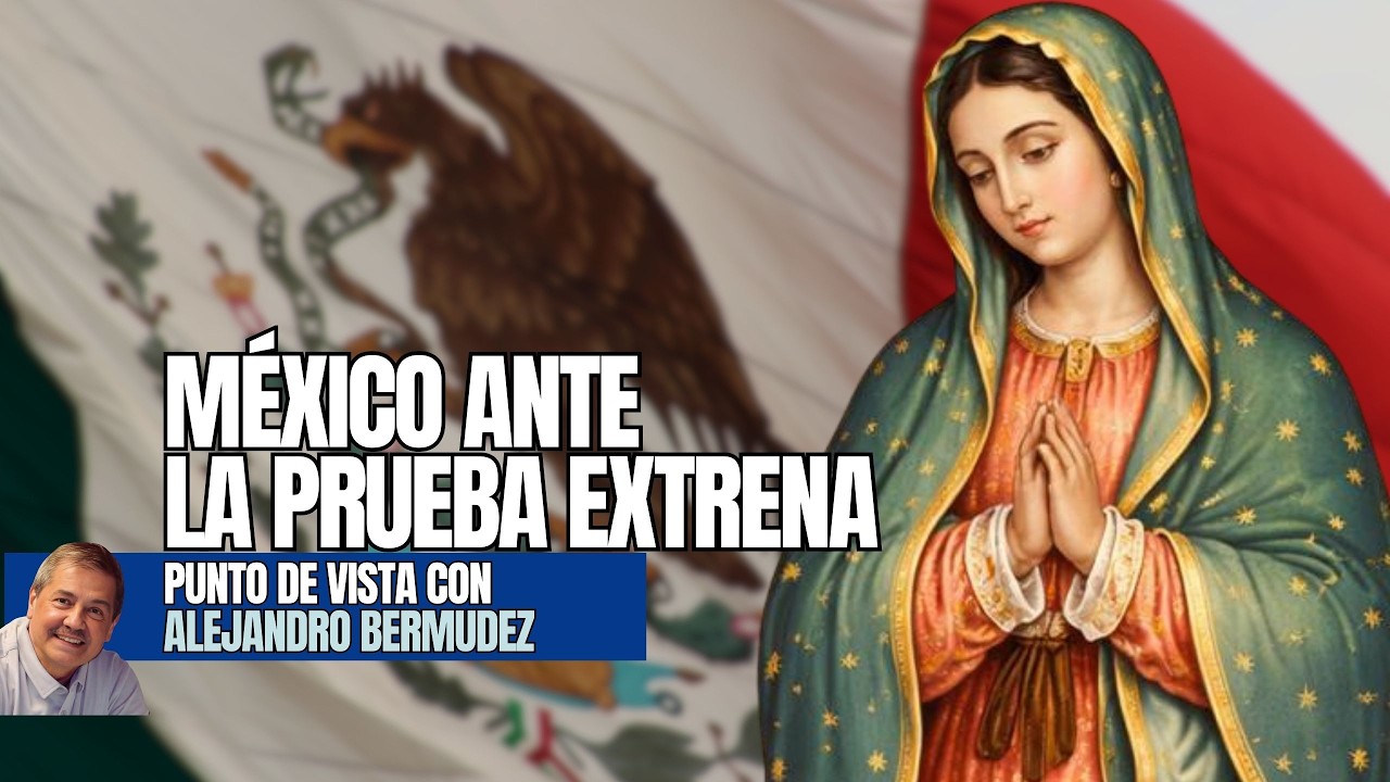 México ante la prueba extrema