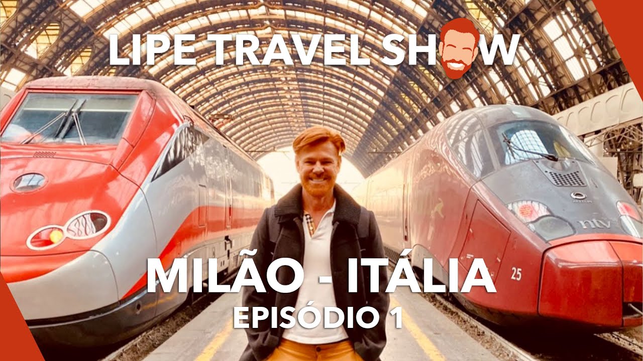 #1 Milão, Itália | Dicas de viagem LTS