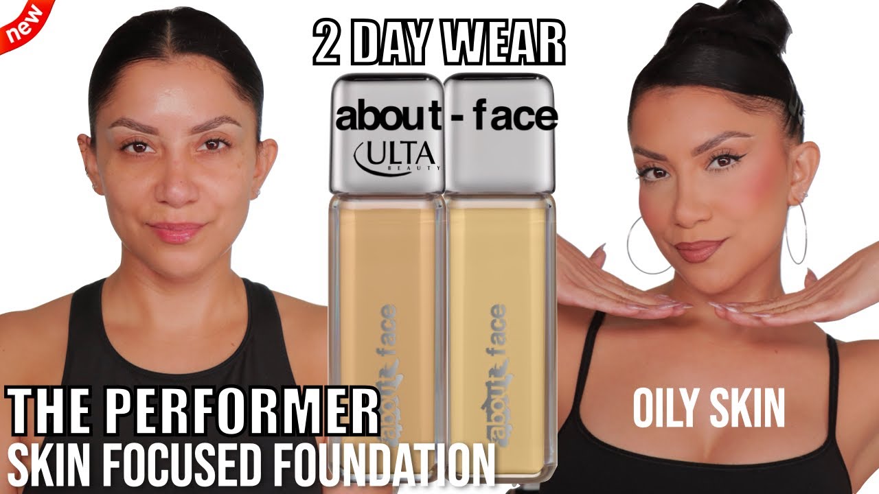 2 DAY WEAR *new at Ulta* ABOUT-FACE THE PERFORMER SKIN FOCUSED FOUNDATION *oily skin*| MagdalineJ