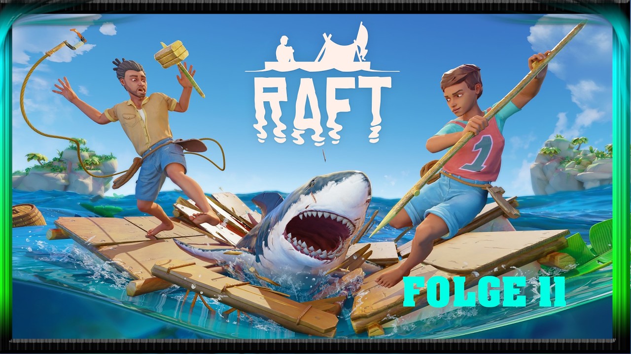 Lets Play Raft Survival Folge 11 kleine Insel voraus !?