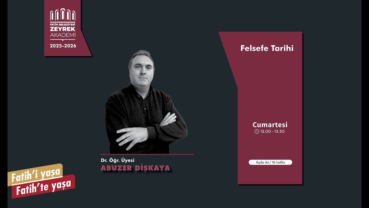 Felsefe Tarihi 3.Dönem 1.Ders: Genel Bir Giriş