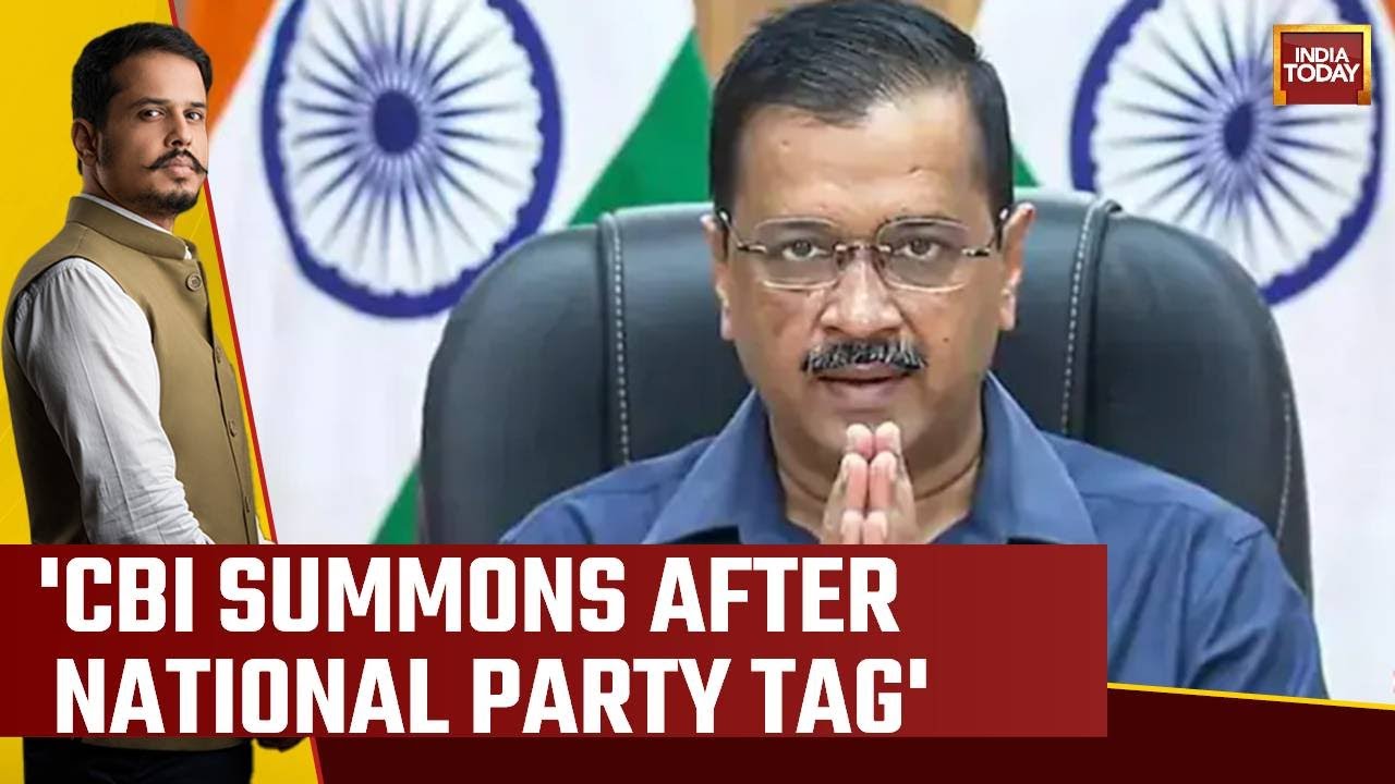 AAP Says CBI Summons Delhi CM Arvind Kejriwal After National Party Tag