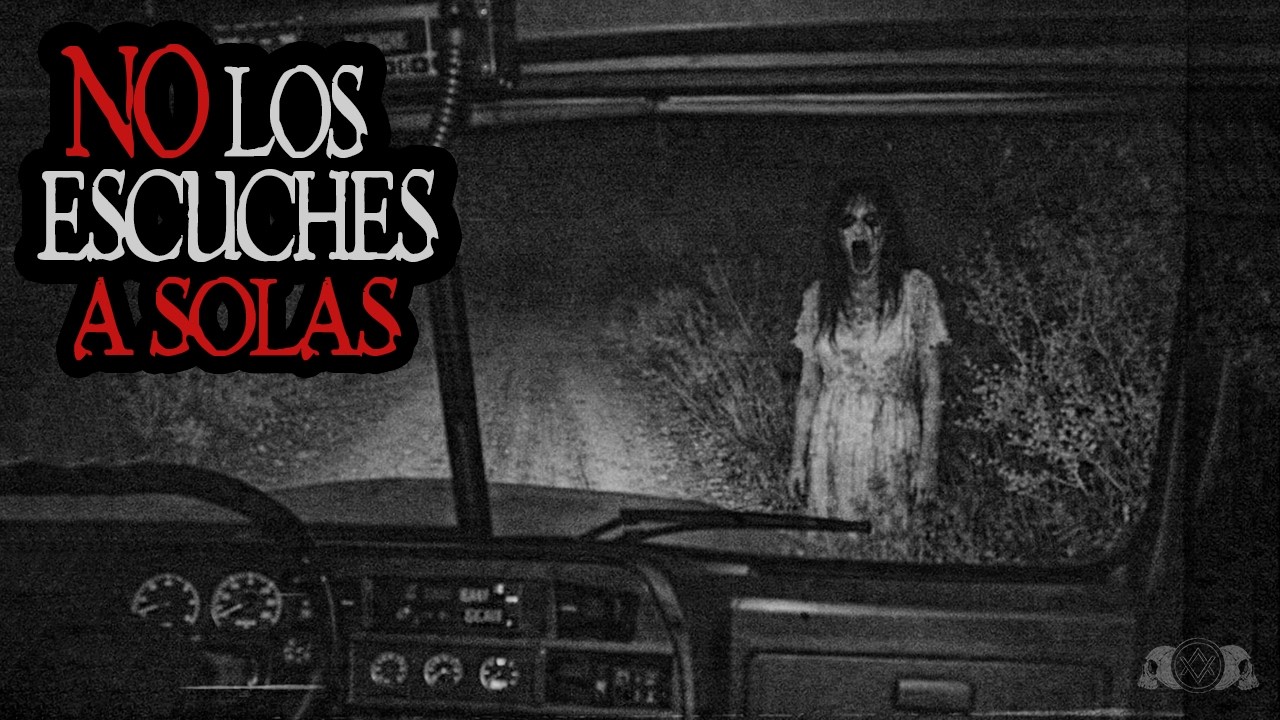 2 Historias de TERROR que NO debes escuchas a SOLAS