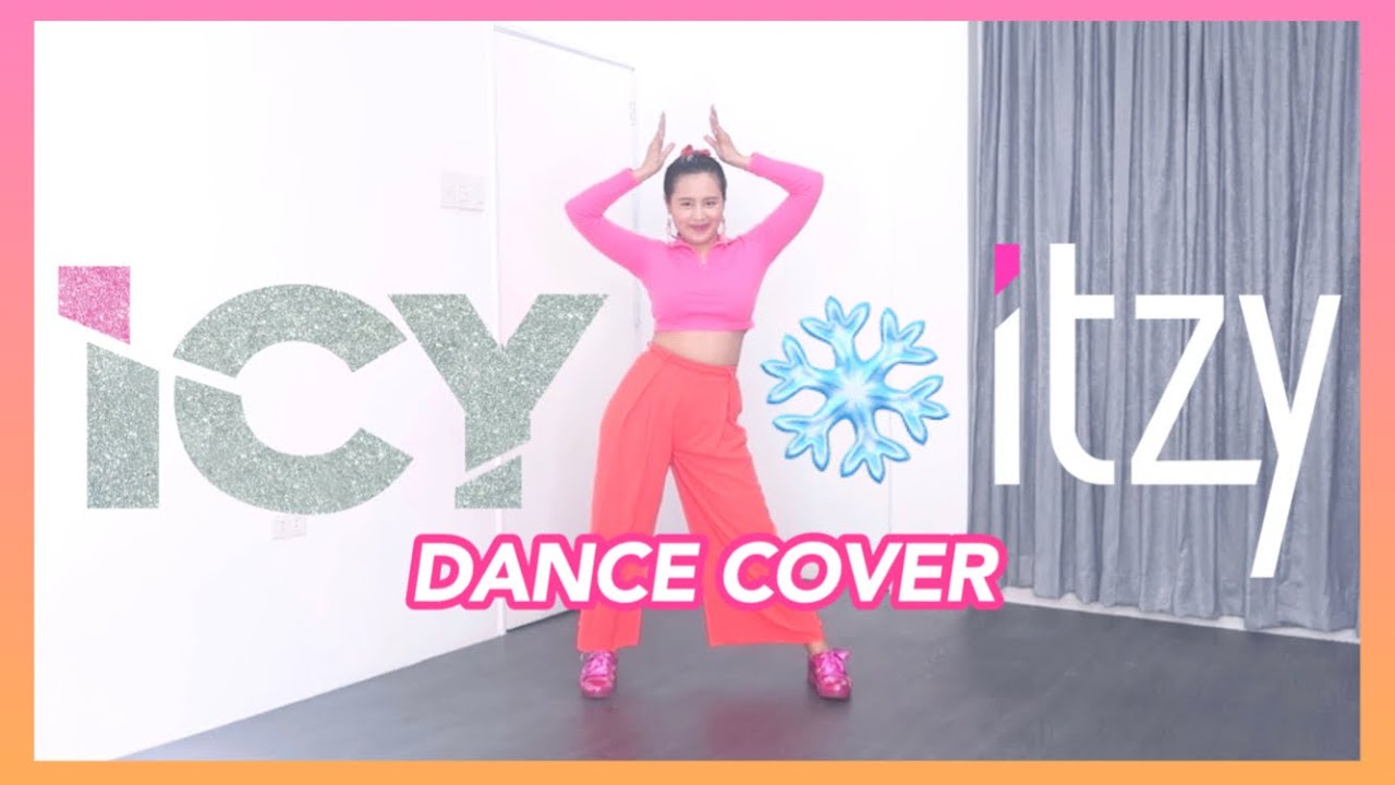 ITZY (있지) - &ldquo;ICY&rdquo; Dance Cover (Philippines) 💃🏻❄️✨ | Eunice Santiago