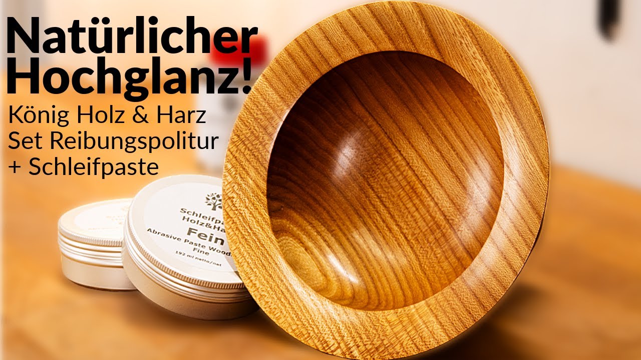 Hochglanz beim Drechseln, ganz ohne Chemie - König Holz & Harz Set Reibungspolitur + Schleifpaste