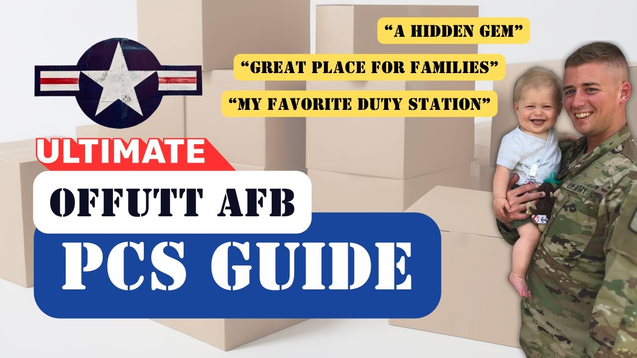 (PART 1) Offutt Air Force Base PCS Guide: Base Overview, Amenities & Housing
