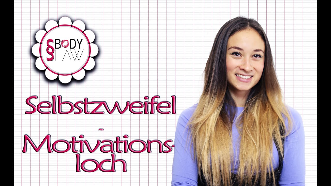 Selbstzweifel im Studium / Ausbildung / Schule - Durchfallen - Keine Motivation - Versagens&auml;ngste