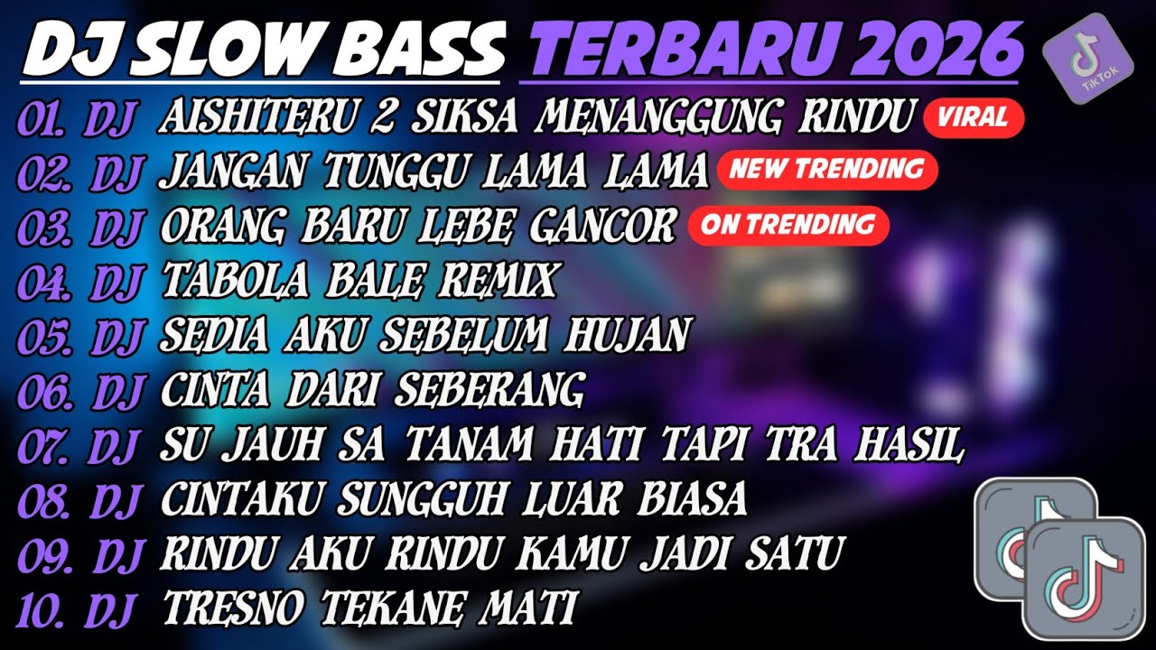 DJ SLOW BASS TERBARU 2025🎵DJ AISHITERU 2 SIKSA MENANGGUNG RINDU🎵DJ JANGAN TUNGGU LAMA²🎵FULL ALBUM 