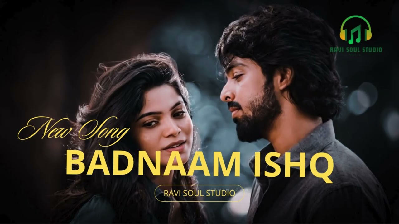 Badnaam Ishq – Dard, Ishq Aur Sharaab | Emotional Song