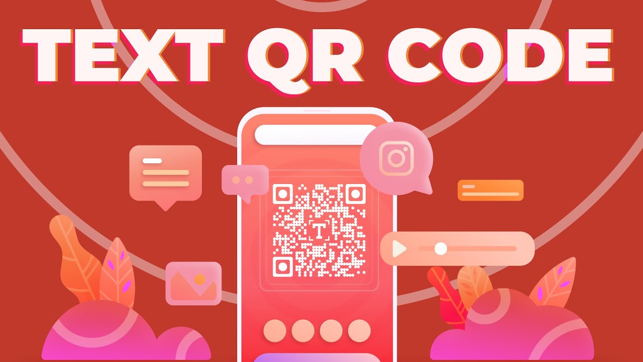 Text QR Code Generator: Let User's Access Information Offline