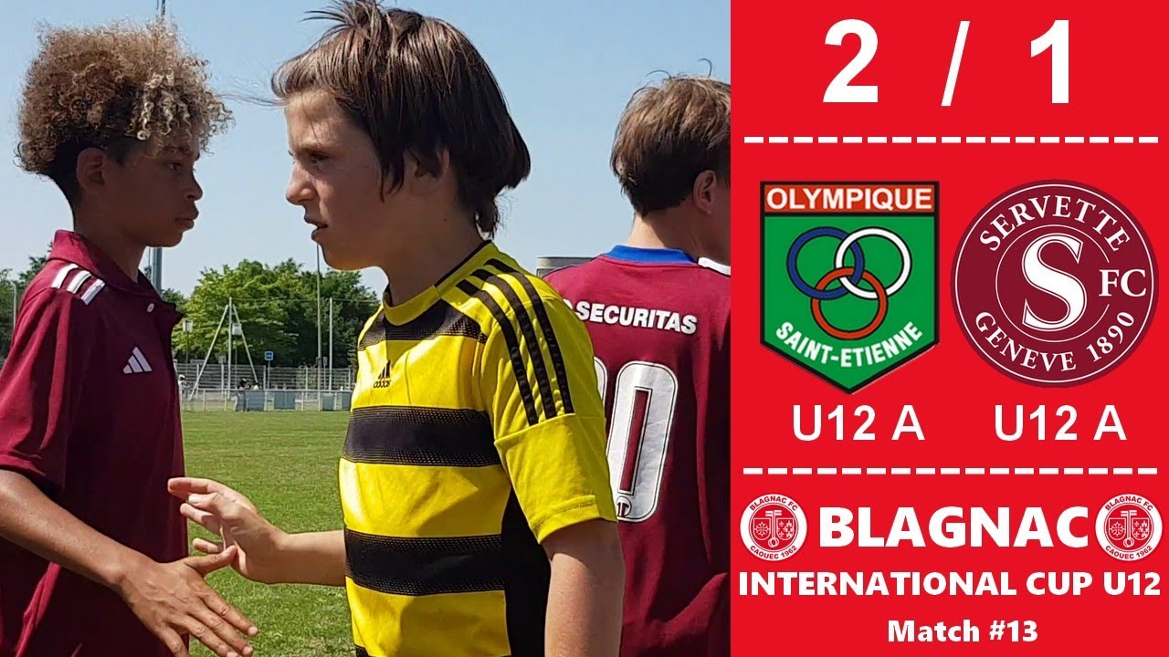 2025-05-31 OSE U12 A - Servette Genève U12 A (Blagnac International Cup U12 Match #13)