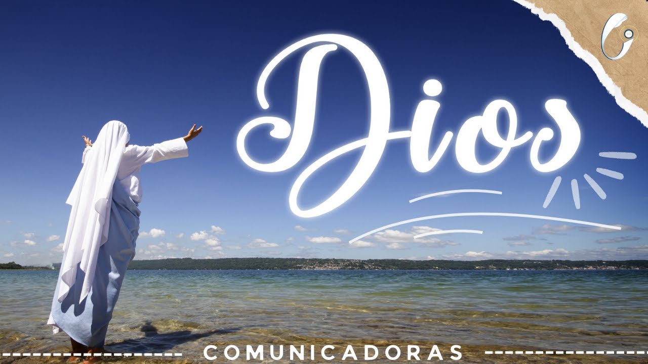Dios - Comunicadoras Eucarísticas ( Vídeo Oficial)