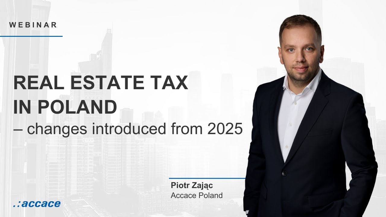 Real Estate Tax in Poland – Changes introduced from 2025