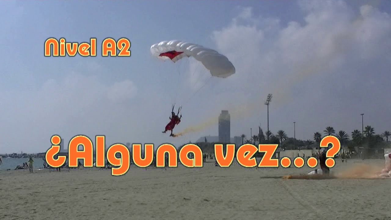 ¿Alguna vez...? Nivel A2