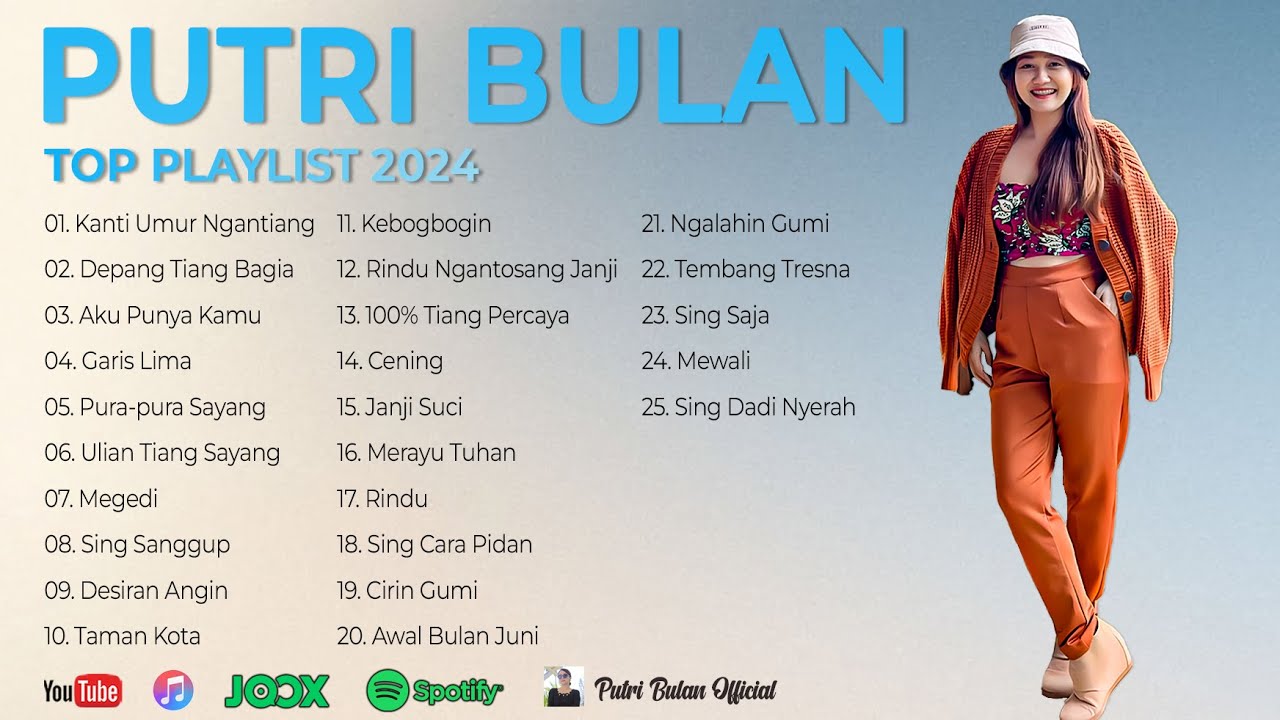 Putri Bulan Top Playlist 2024 - Putri Bulan Official