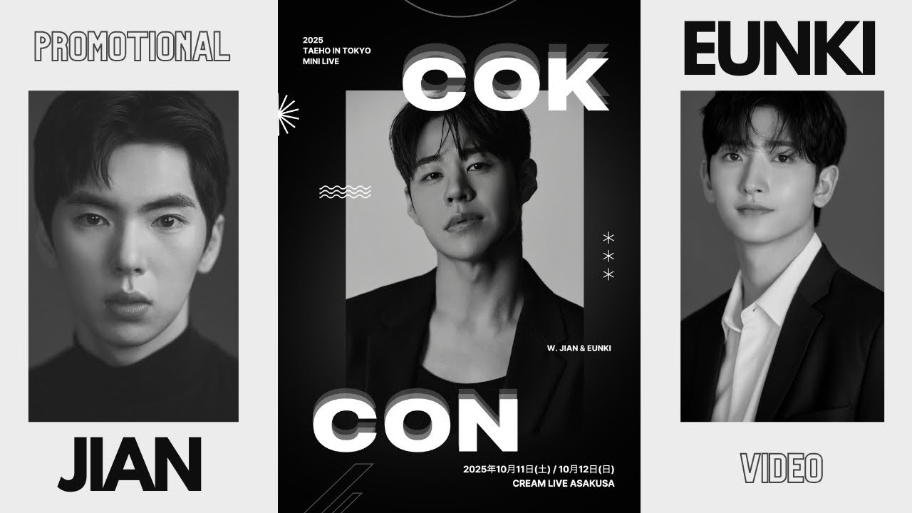 𝟮𝟬𝟮𝟱 𝗧𝗔𝗘𝗛𝗢 𝗜𝗡 𝗧𝗢𝗞𝗬𝗢 𝗠𝗜𝗡𝗜 𝗟𝗜𝗩𝗘 “𝐂𝐎𝐊!𝐂𝐎𝐍”𝗪𝗶𝘁𝗵. 𝗝𝗜𝗔𝗡&𝗘𝗨𝗡𝗞𝗜 - promotional video 