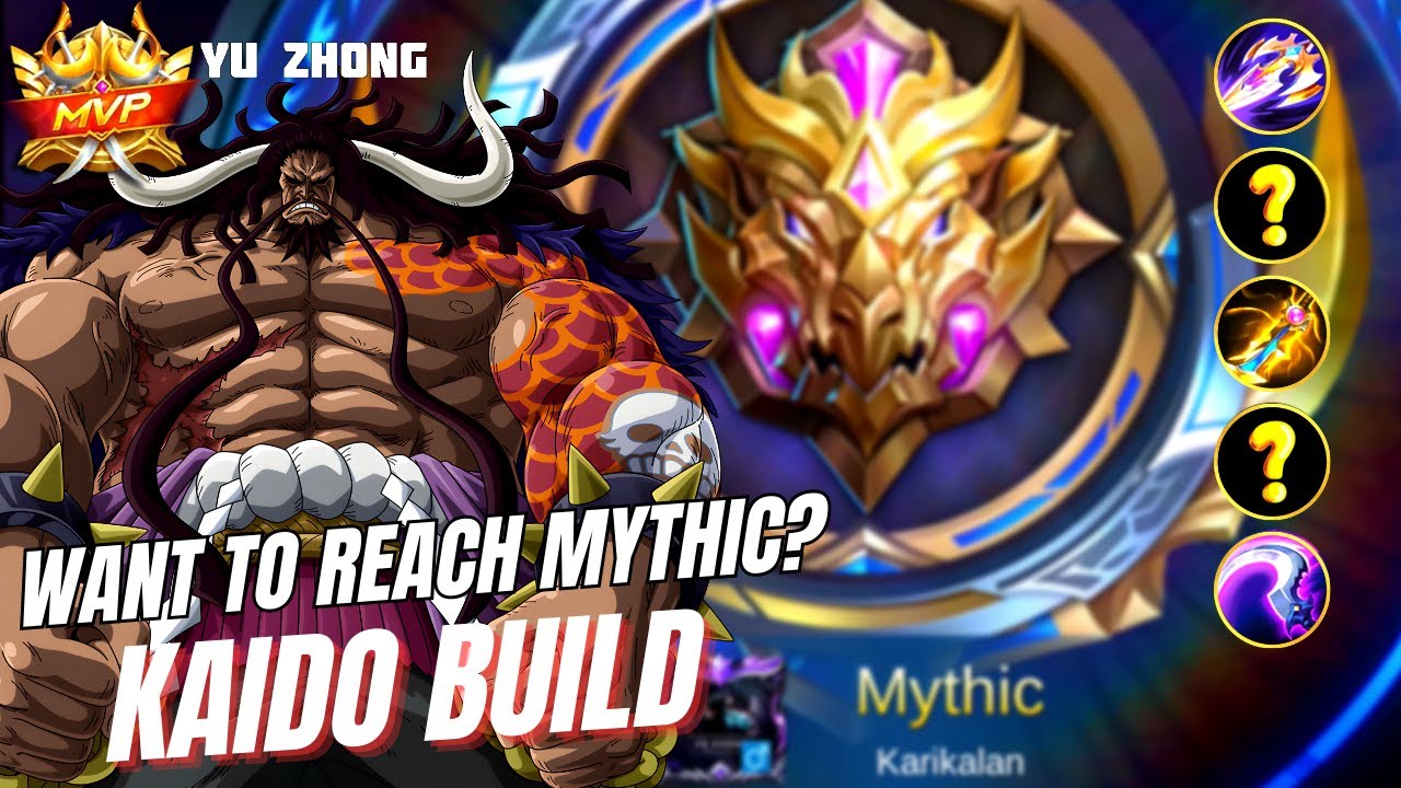 Secret to Reach Mythic: Yu Zhong's MVP Journey to Mythic with the Unbeatable Kaido Build!
