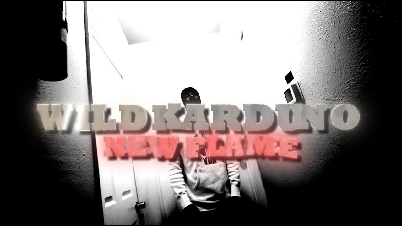 Wildkarduno - New Flame (Official Music) [Shot by. imdxze]