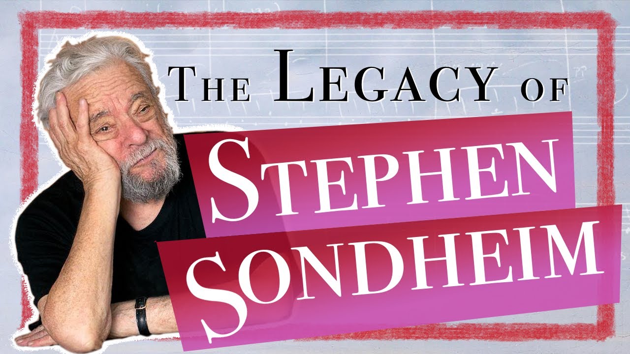 How Do We Deal With the Legacy of Stephen Sondheim?