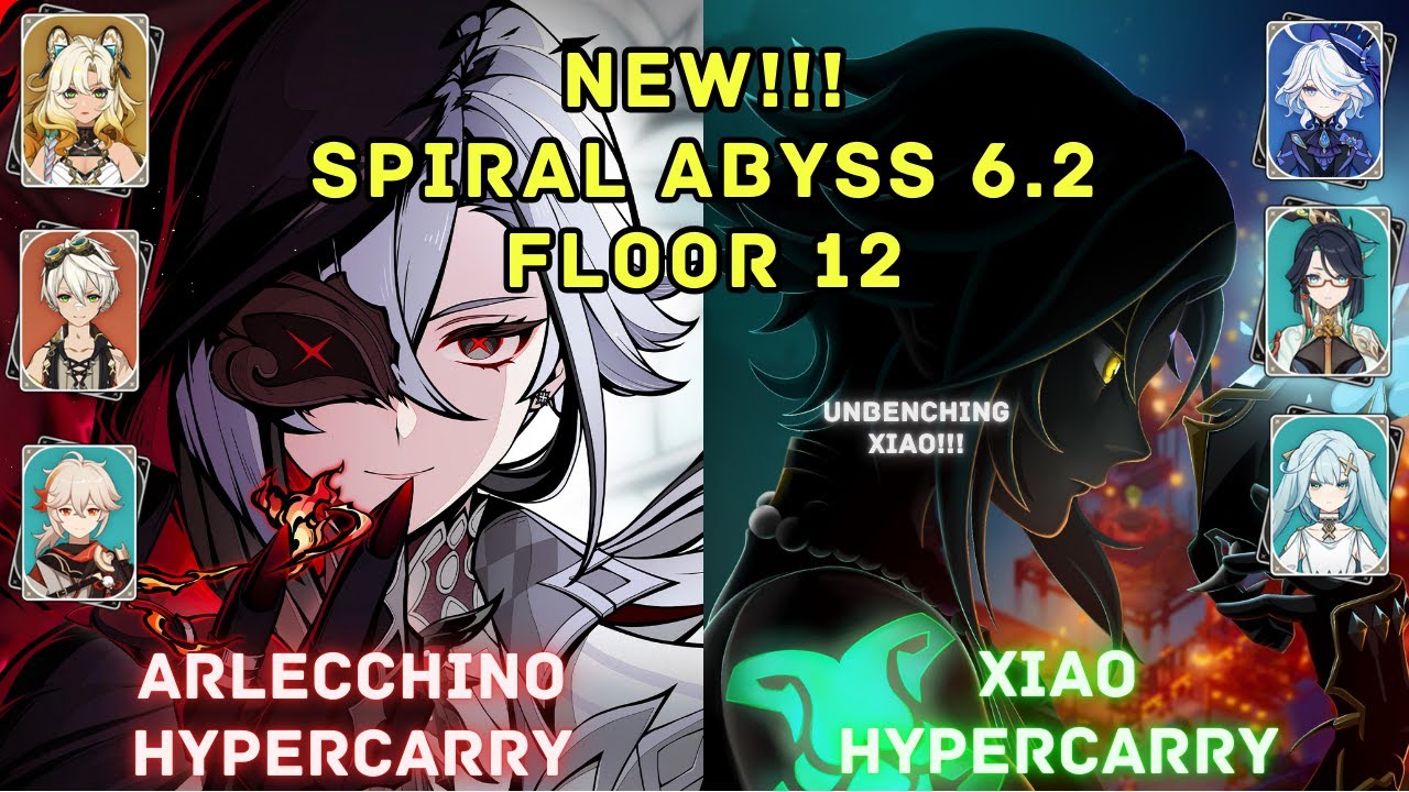 NEW!! Genshin Impact 6.2 Spiral Abyss Floor 12 | C0 R1 Arlecchino Hypercarry & C0 R1 Xiao Hypercarry