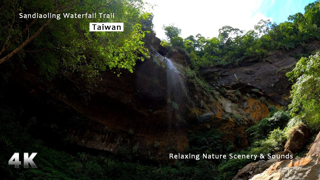【Relaxing】4K Sandiaoling Waterfall Trail, Ruifang District, Taiwan. Relaxing Nature Scenery & Sounds