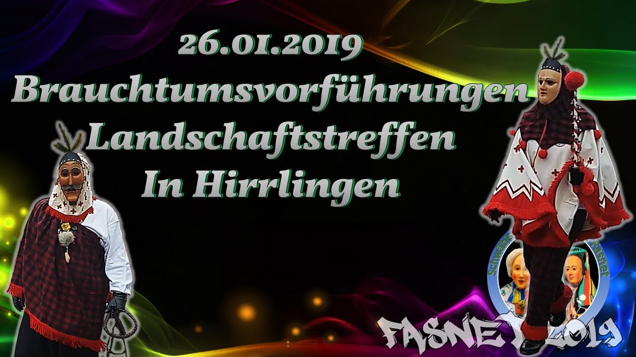26.01.2019 Brauchtumsvorf&uuml;hrungen in Hirrlingen