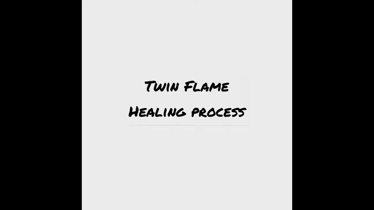 Twin Flame Healing Process အကြောင်း … ☯️