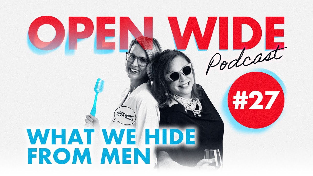 3 Things Women Hide From Men - Money, Weight, and more! | Open Wide Ep. 27
