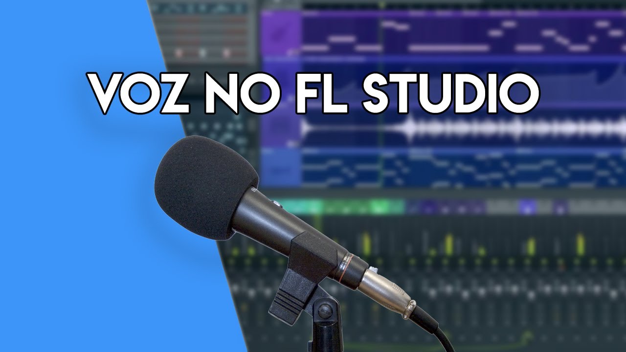 COMO GRAVAR VOZ NO FL STUDIO