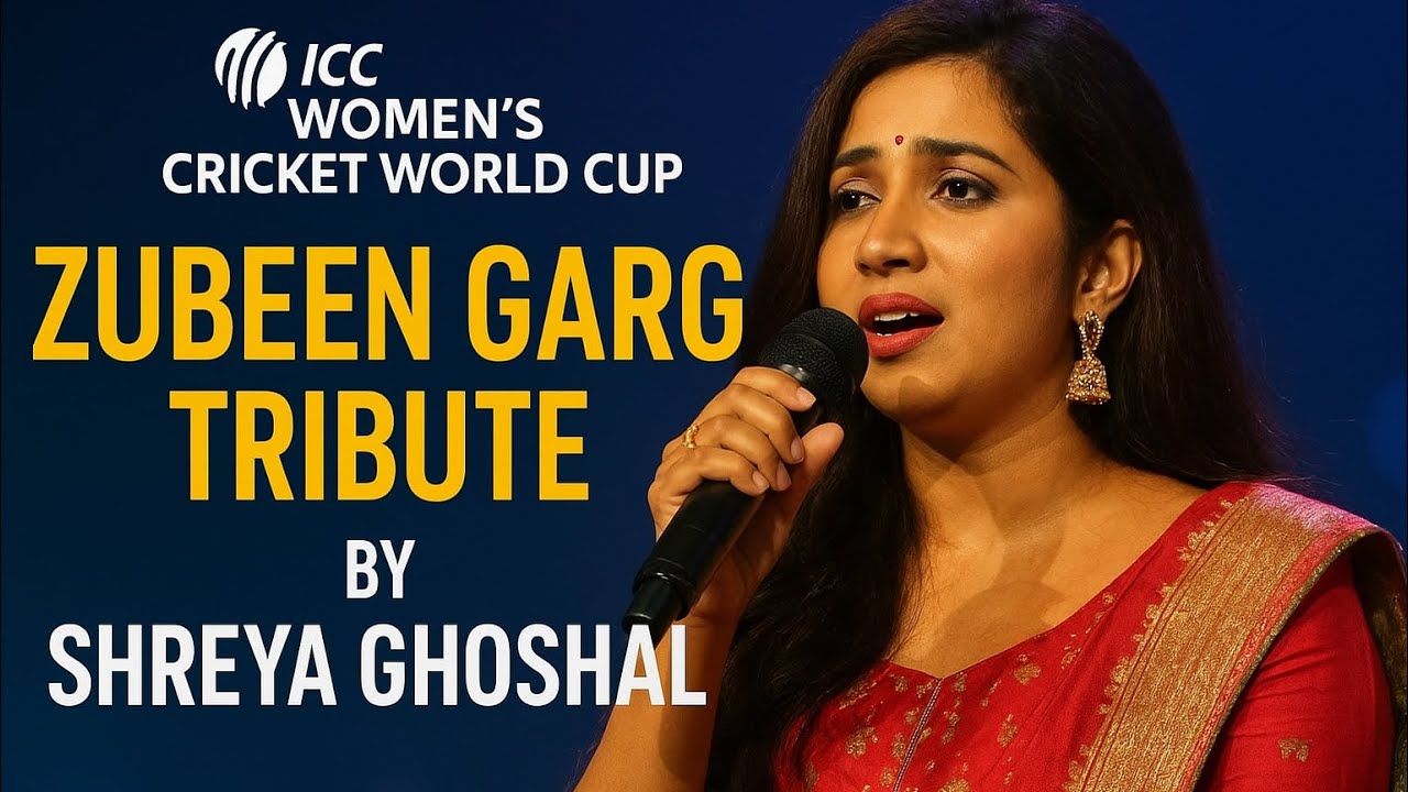 Shreya Ghoshal’s Heartfelt Tribute to Zubeen Garg | ICC Women’s World Cup 🌏