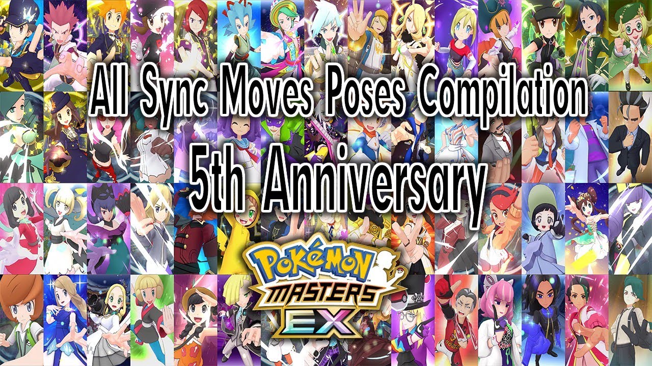 Pokémon Masters EX - 5th Anniversary Compilation - All Sync Move Poses (+ Quotes)