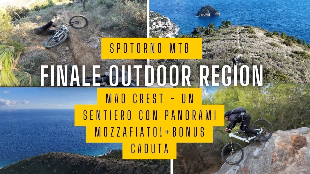 Finale Ligure MTB - Mao Crest -  Spotorno Trails
