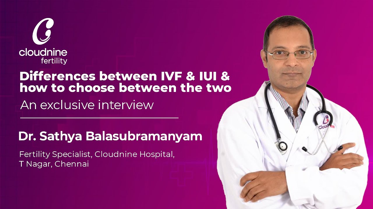 Differences between IVF and IUI & how to choose between the two
