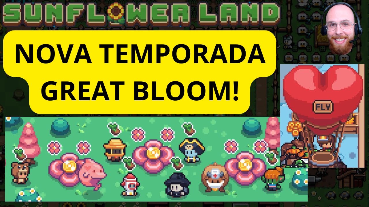 [SUNFLOWER LAND] TUDO SOBRE A NOVA TEMPORADA GREAT BLOOM! DIÁRIO DO FAZENDEIRO 139