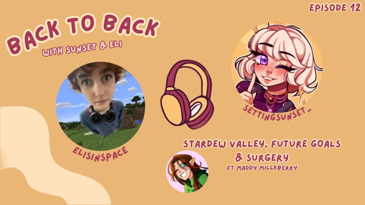 Talking with Maddy Millkberry - Stardew Valley, Future Goals, and Surgery