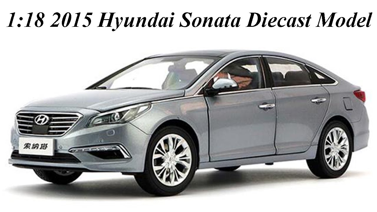 Unboxing of 1:18 Scale 2015 Hyundai Sonata Diecast Model